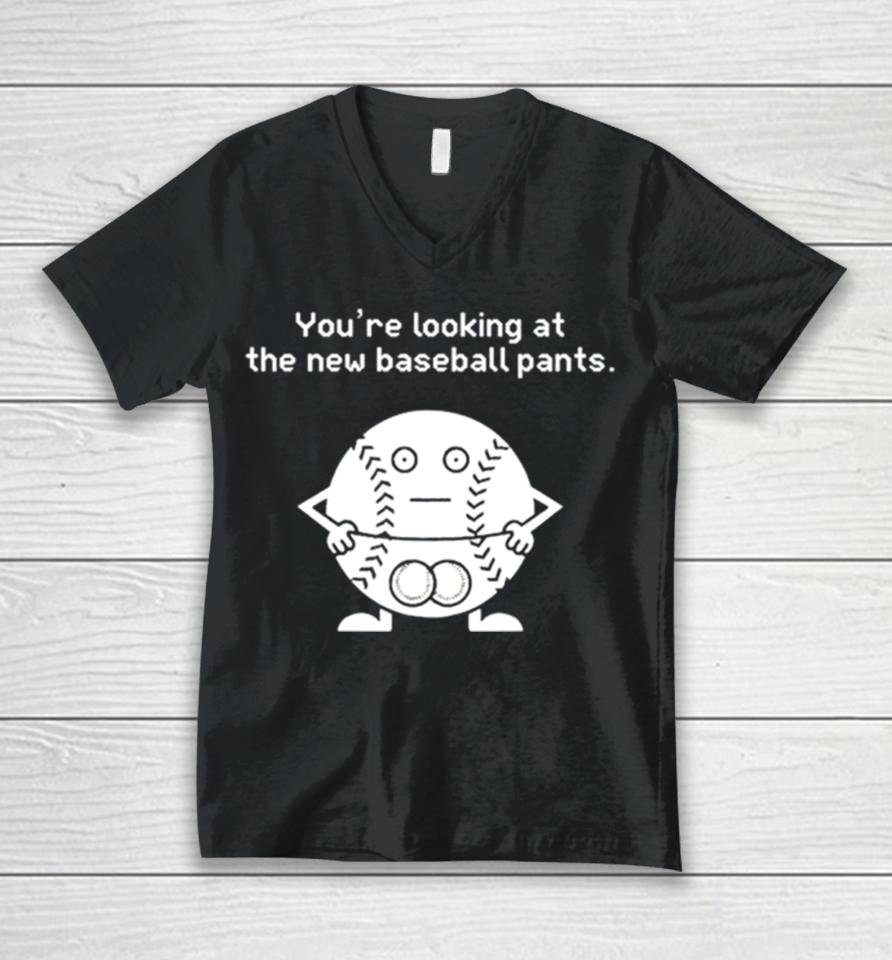 You’re Looking At The News Baseball Pants Unisex V-Neck T-Shirt