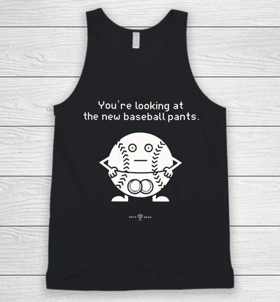 You're Looking At The News Baseball Pants Unisex Tank Top