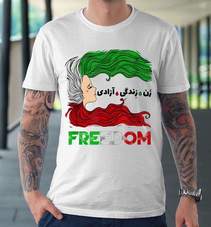 Zan Zendegi Azadi Iran Persian Woman Life Hair Freedom Premium T-Shirt