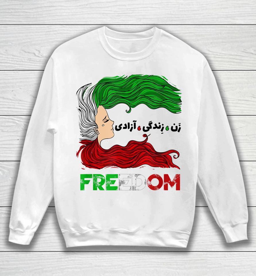 Zan Zendegi Azadi Iran Persian Woman Life Hair Freedom Sweatshirt
