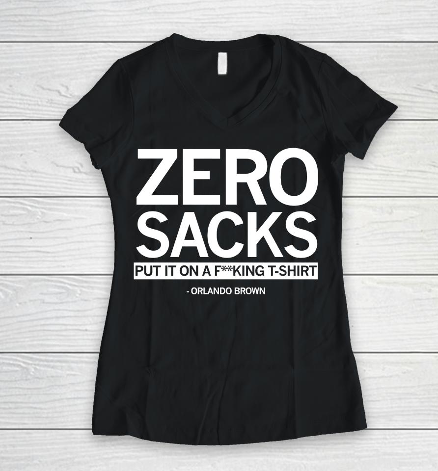 Zero Sacks In The Super Bowl Women V-Neck T-Shirt