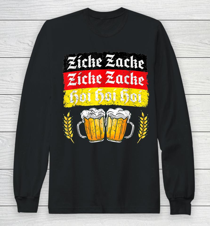 Zicke Zacke Hoi - Funny Germany Flag Oktoberfest German Long Sleeve T-Shirt