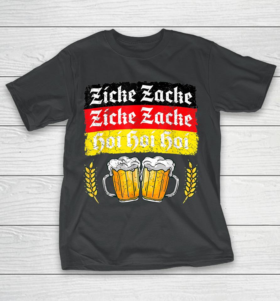 Zicke Zacke Hoi - Funny Germany Flag Oktoberfest German T-Shirt
