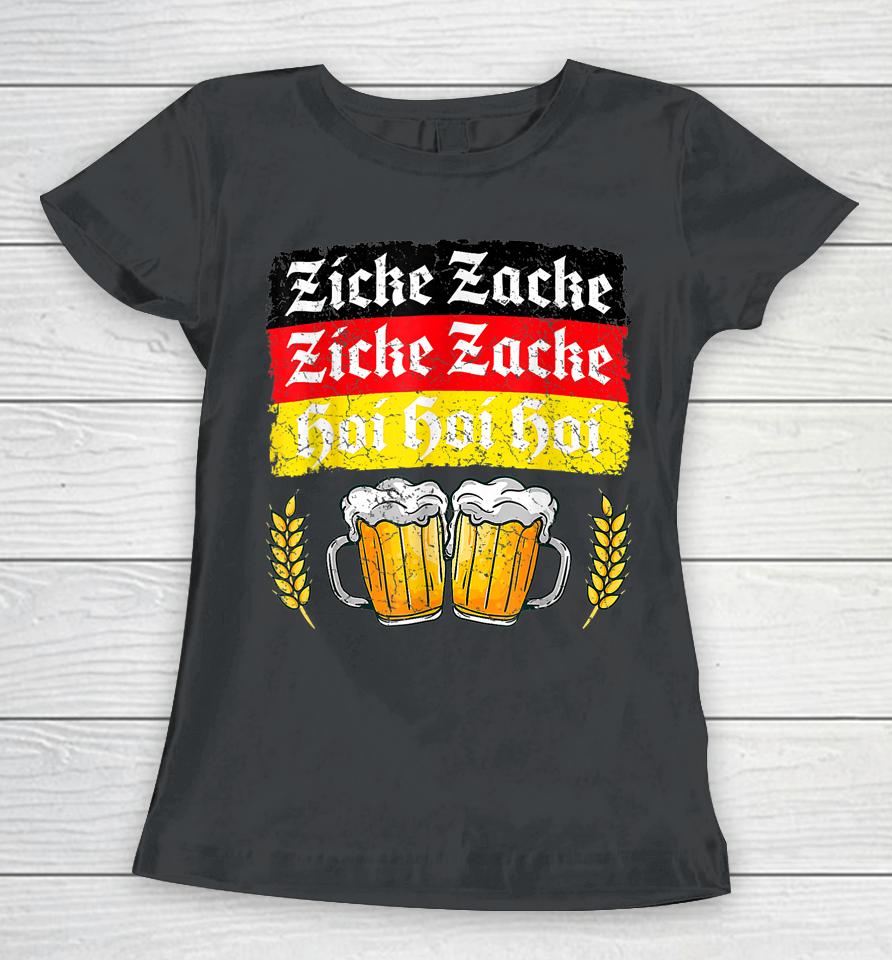Zicke Zacke Hoi - Funny Germany Flag Oktoberfest German Women T-Shirt