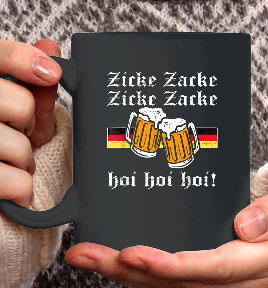 Zicke Zacke Hoi Germany Flag Oktoberfest German Coffee Mug