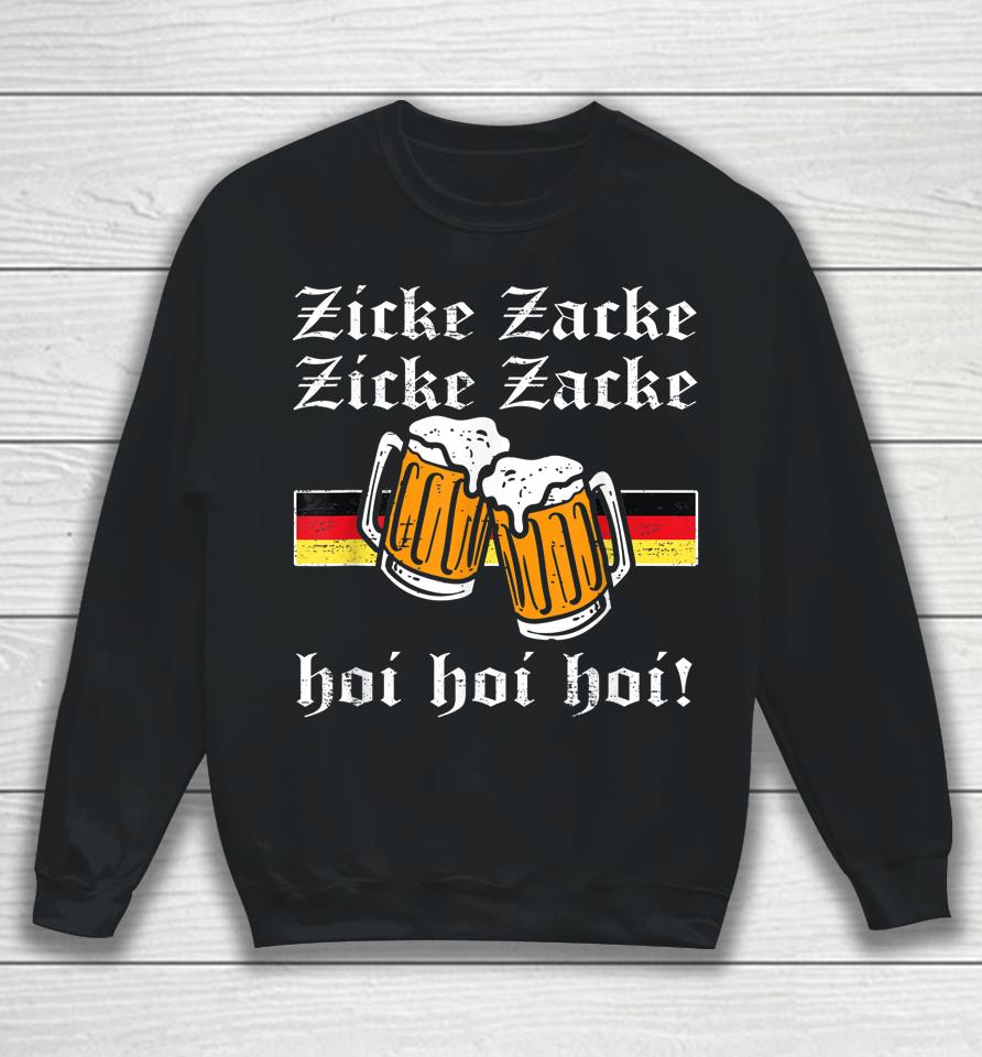 Zicke Zacke Hoi Germany Flag Oktoberfest German Sweatshirt