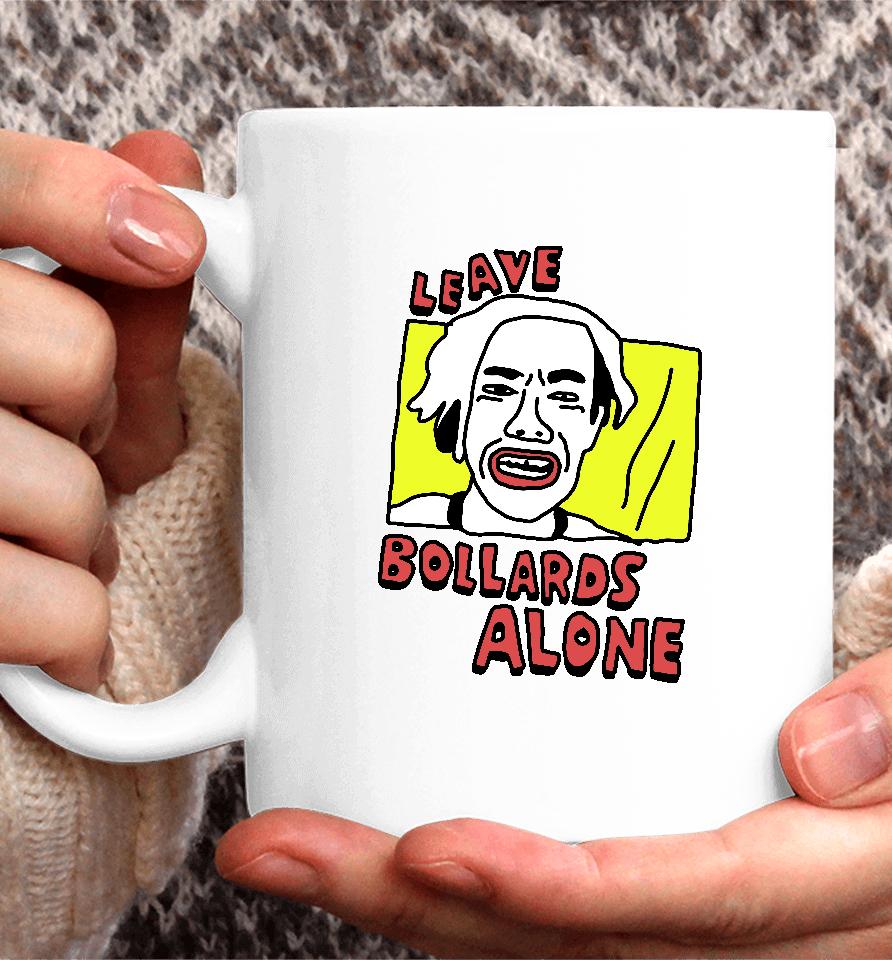 Zoe Bread Leave Bollards Alone Coffee Mug