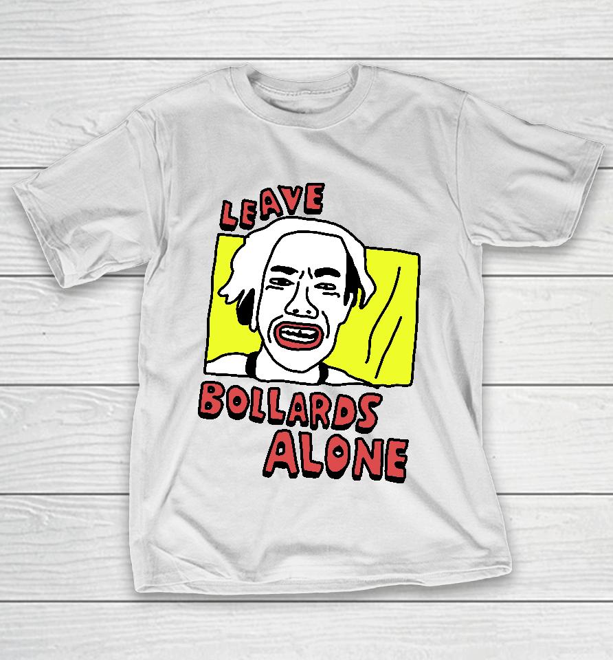 Zoe Bread Leave Bollards Alone T-Shirt