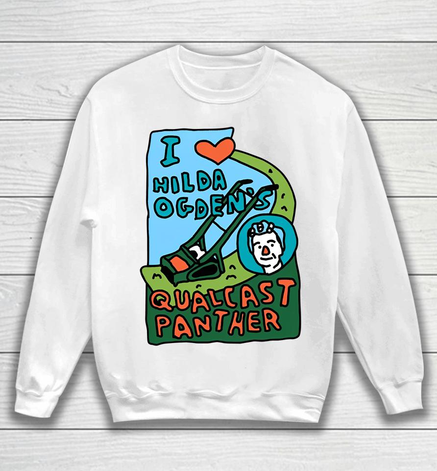 Zoe Bread Merch I Love Hilda Ogden's Qualcast Panther Sweatshirt