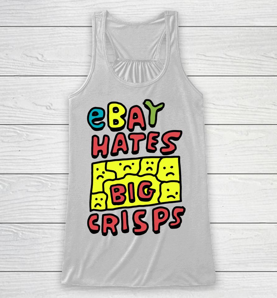 Zoë Bread Store Ebay Hates Big Crisps Racerback Tank