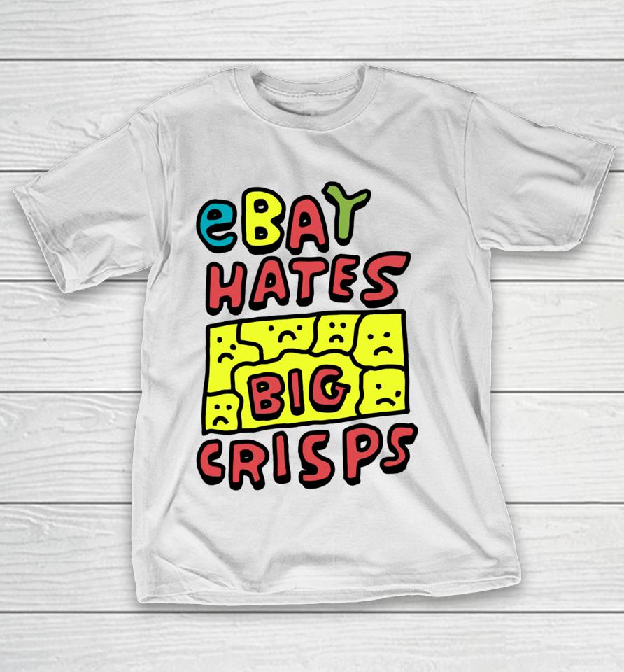 Zoë Bread Store Ebay Hates Big Crisps T-Shirt