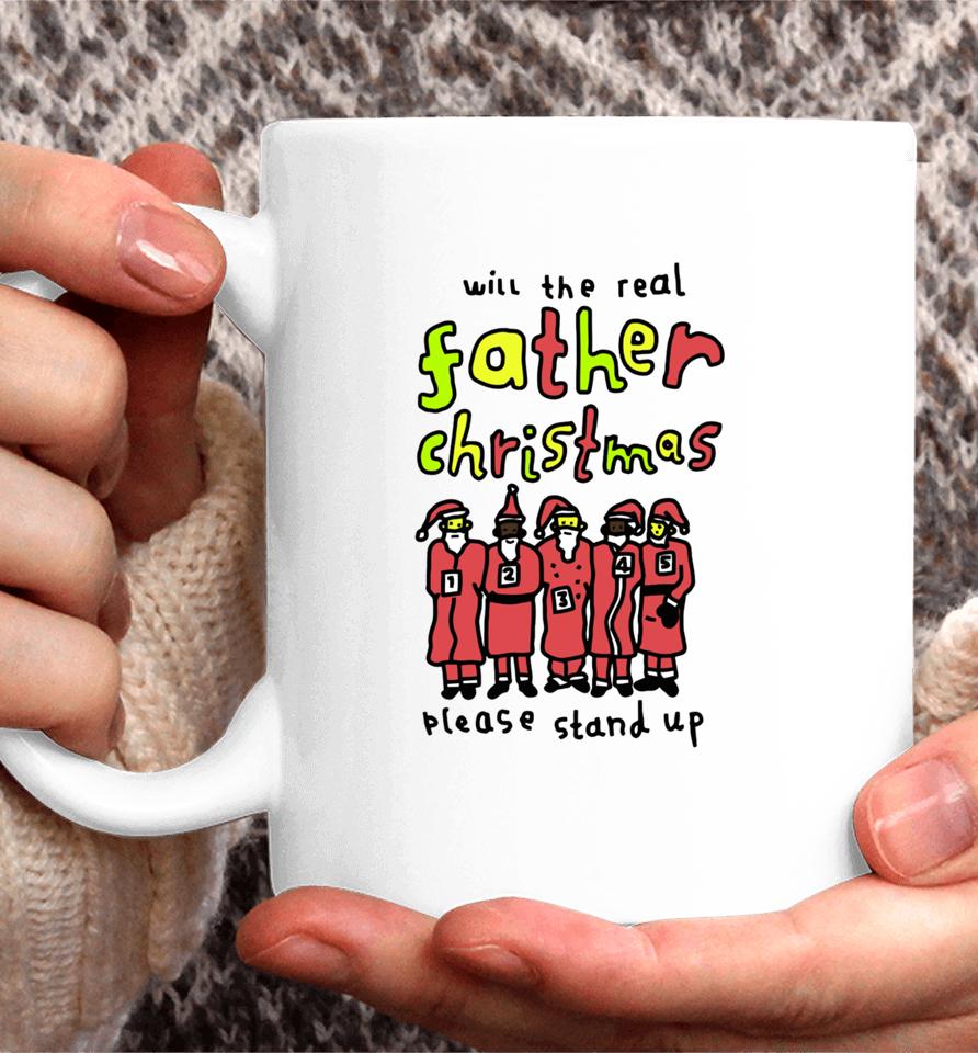 Zoe Bread Will The Real Father Christmas Please Stand Up Coffee Mug