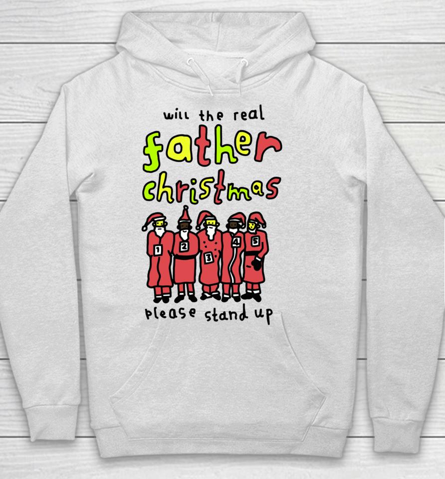 Zoe Bread Will The Real Father Christmas Please Stand Up Hoodie