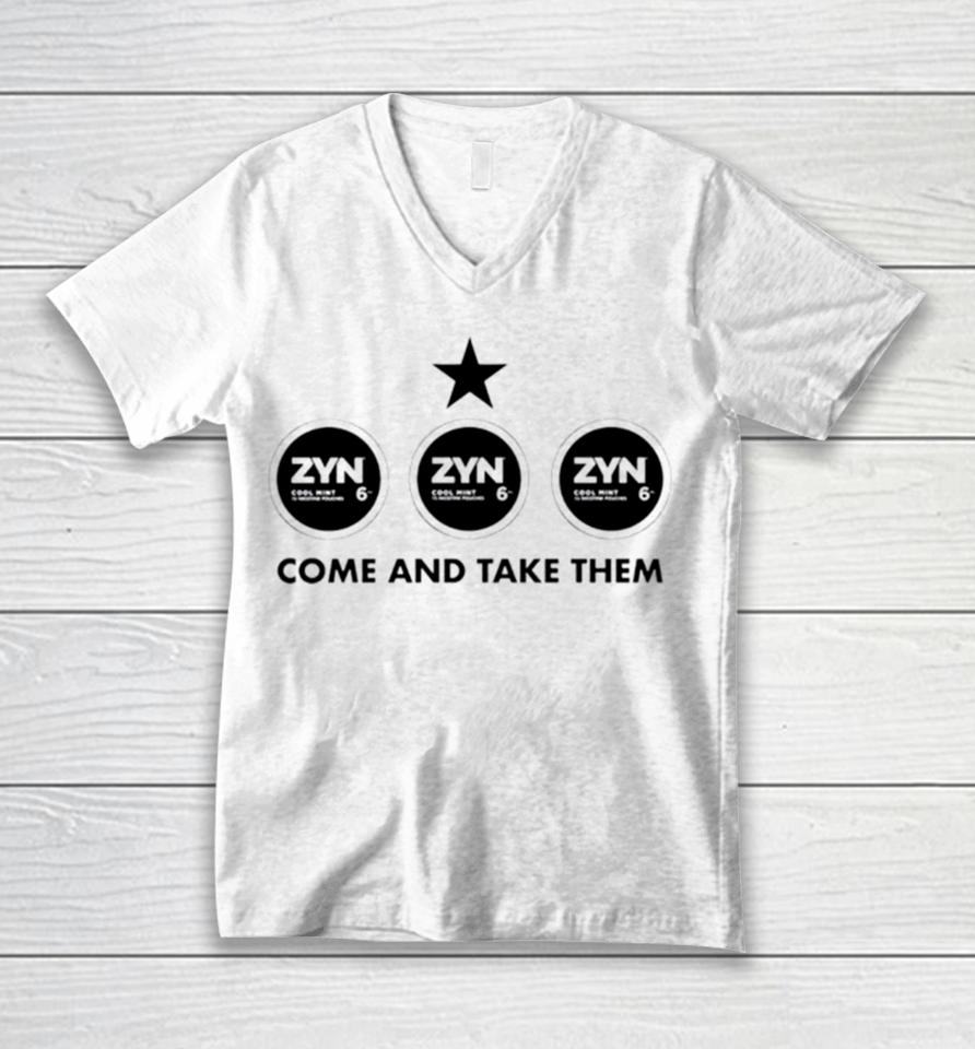 Zyn Come And Take Them Unisex V-Neck T-Shirt
