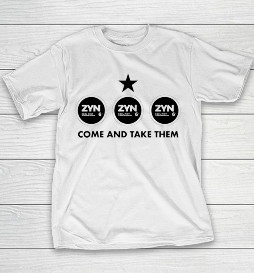 Zyn Come And Take Them Youth T-Shirt