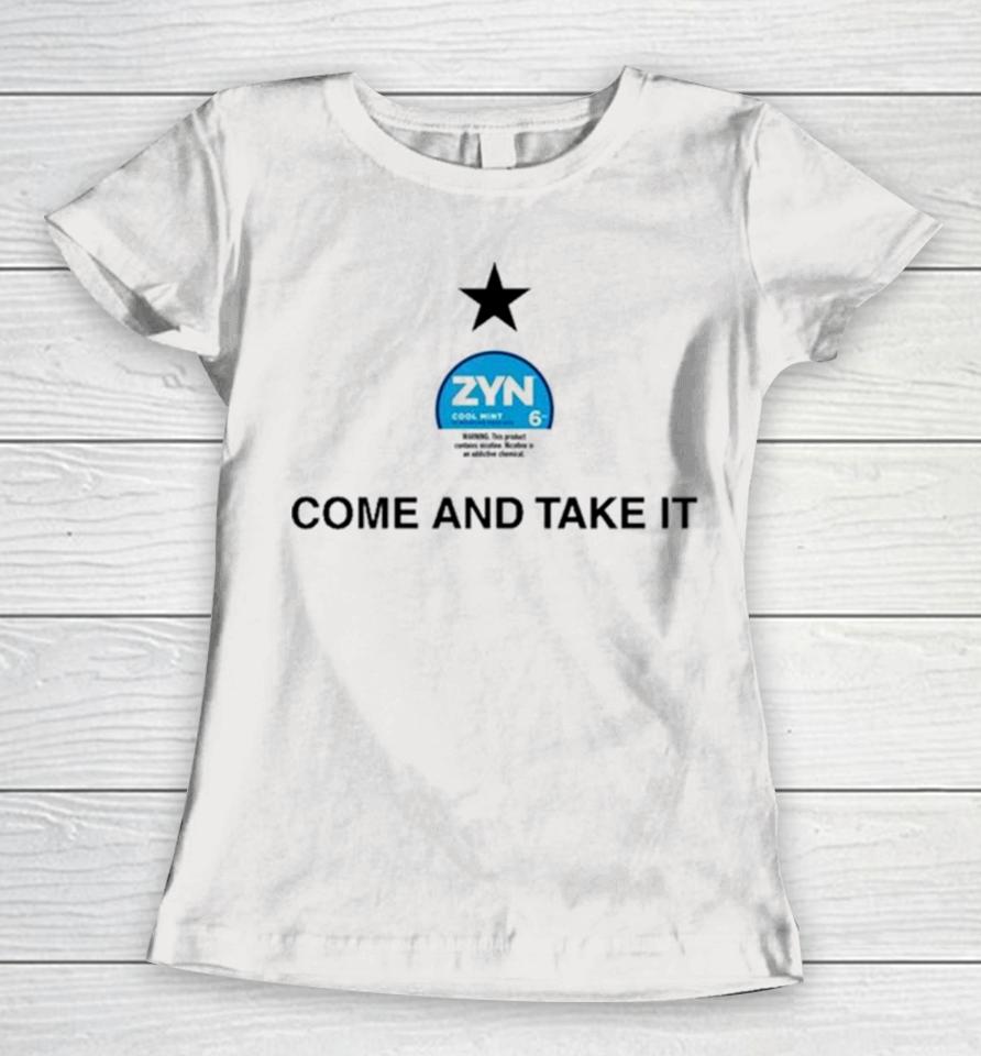 Zyn Cool Mint Come And Take It Women T-Shirt